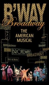 026 Broadway- The American Musical