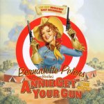 007 Annie Get Your Gun – The New Broadway Cast Recording