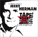 087 Jerry Herman_ Tap Your Troubles Away I