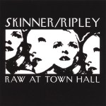 Ripley_Skinner_ Raw At Town Hall