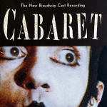 Cabaret_ The New Broadway Cast Recording (1998 Broadway Revival)